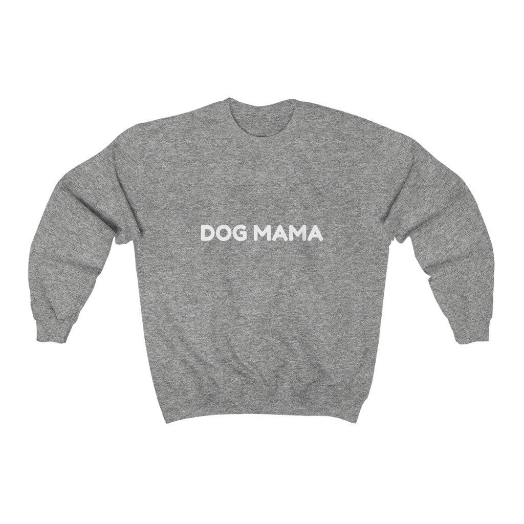 Dog Mama- Crewneck Sweatshirt