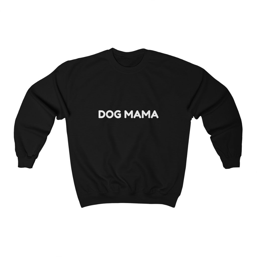 Dog Mama- Crewneck Sweatshirt