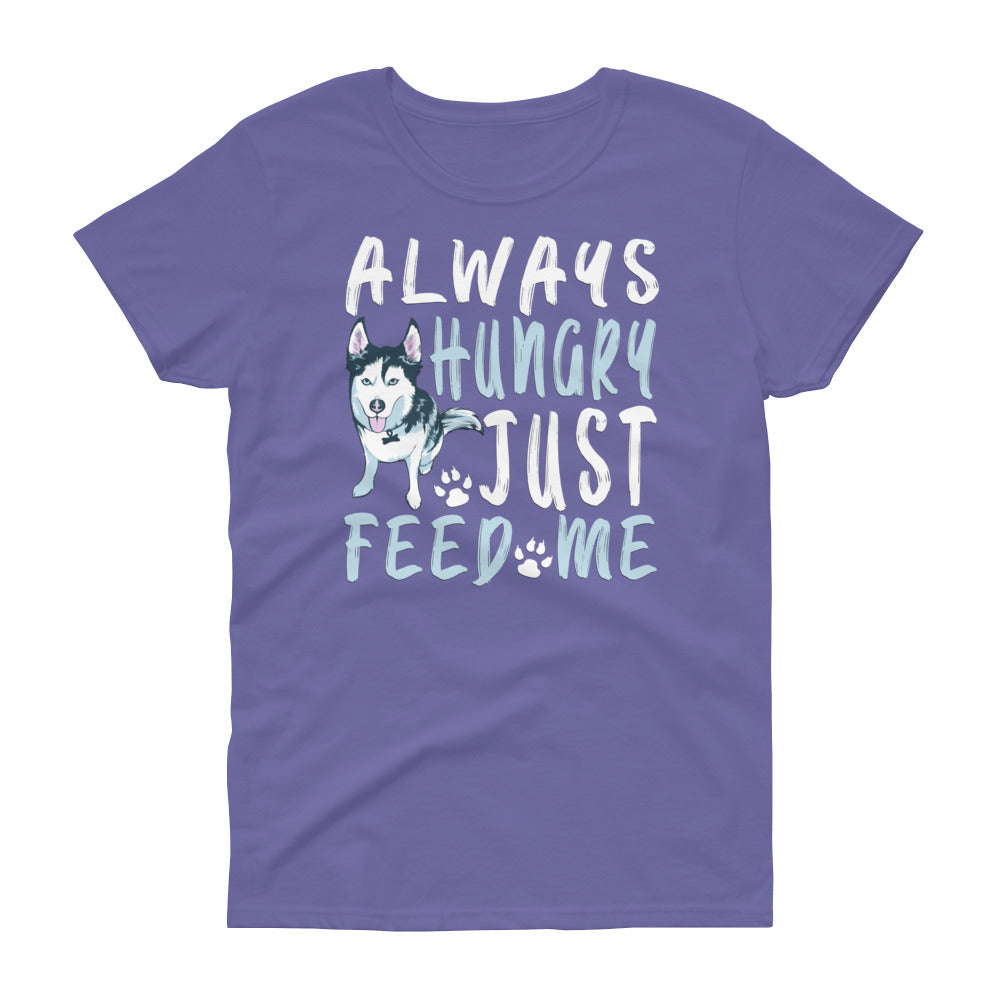 Women's short sleeve t-shirt-Always Hungry