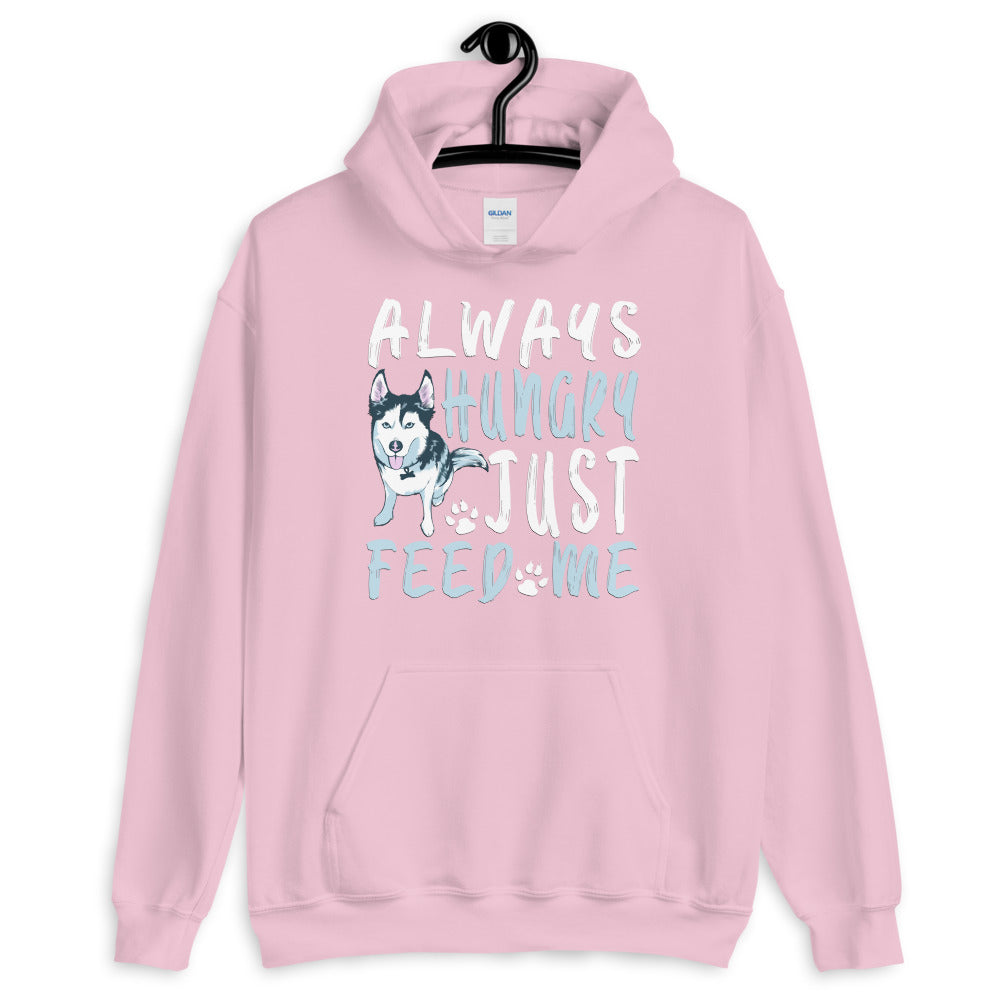 Unisex Hoodie Always Hungry