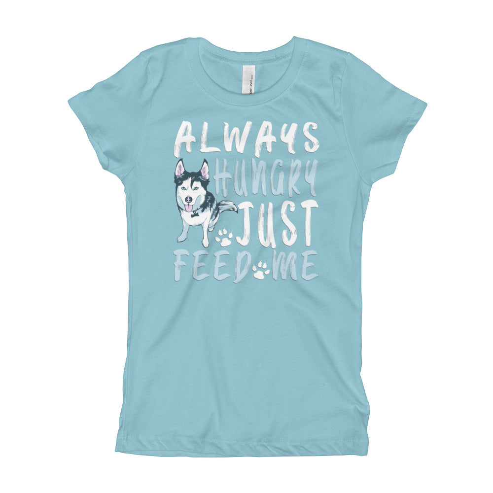 Girl's T-Shirt- Always Hungry
