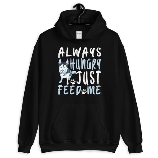 Unisex Hoodie Always Hungry