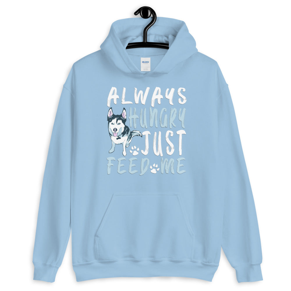 Unisex Hoodie Always Hungry