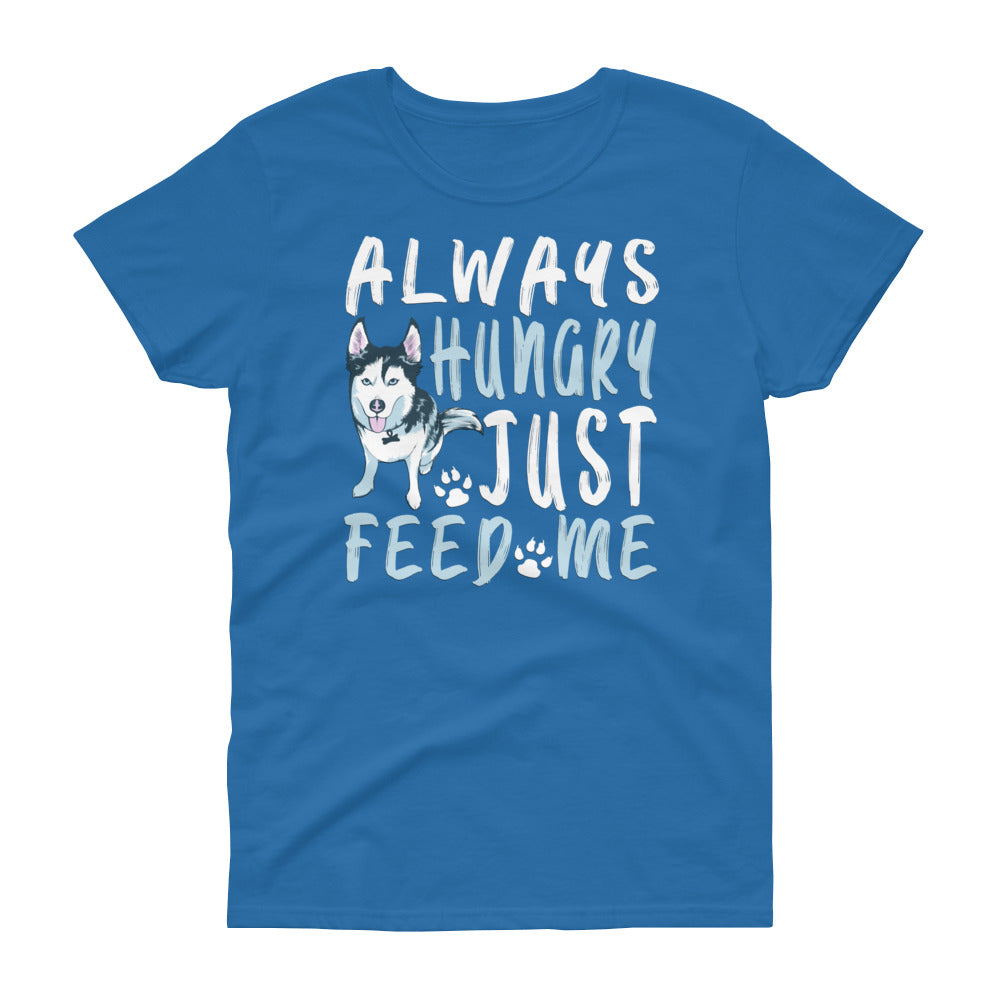 Women's short sleeve t-shirt-Always Hungry