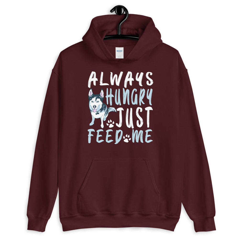 Unisex Hoodie Always Hungry