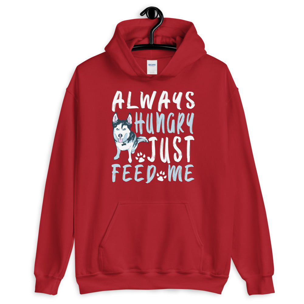 Unisex Hoodie Always Hungry