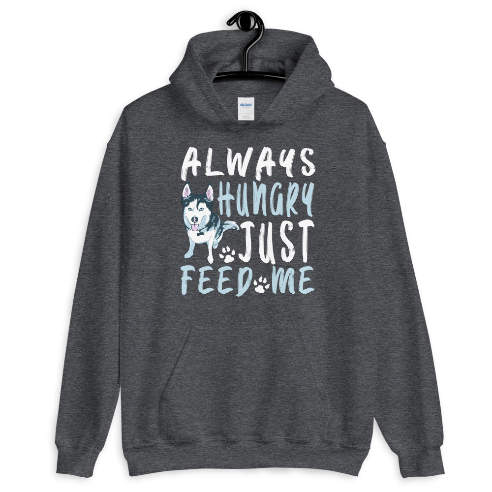 Unisex Hoodie Always Hungry