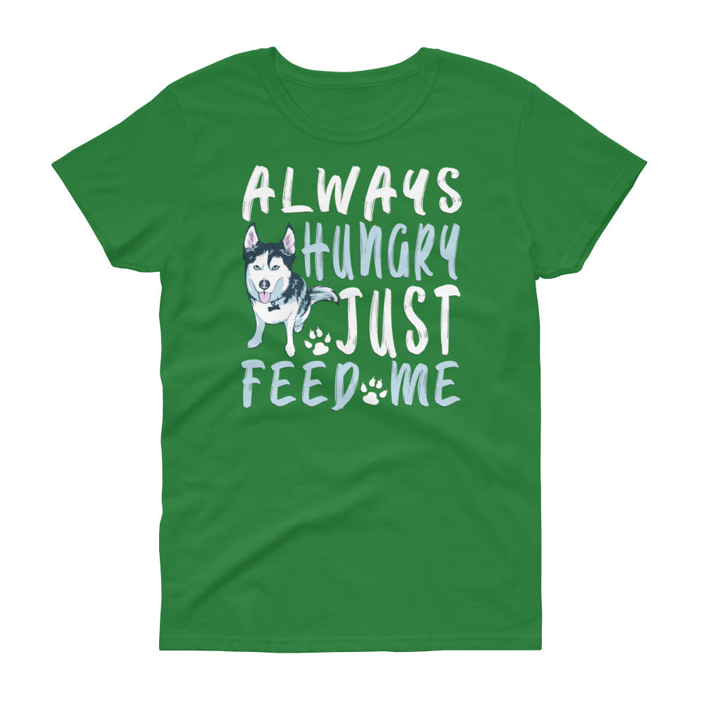 Women's short sleeve t-shirt-Always Hungry