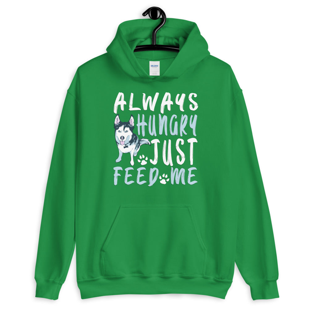 Unisex Hoodie Always Hungry