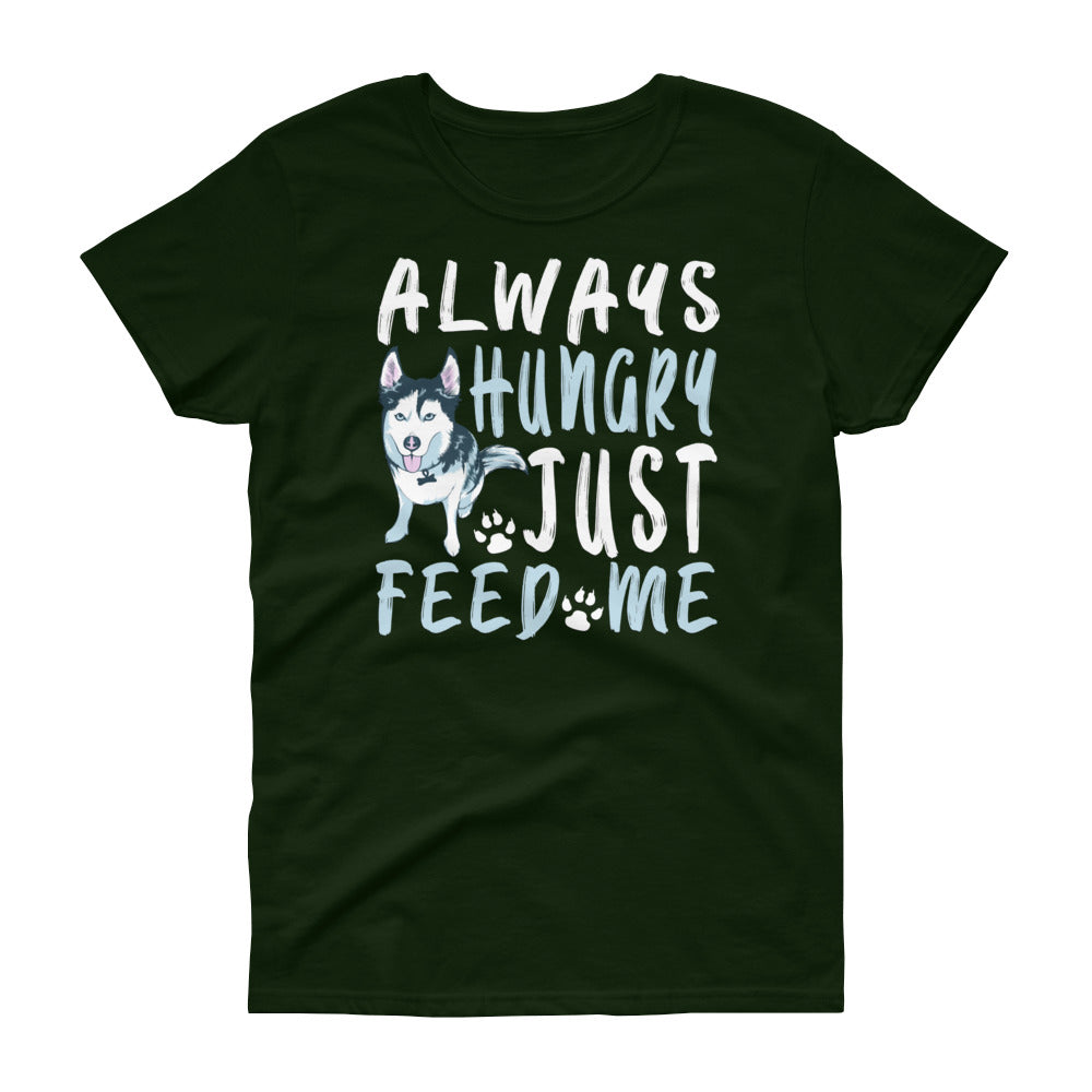 Women's short sleeve t-shirt-Always Hungry