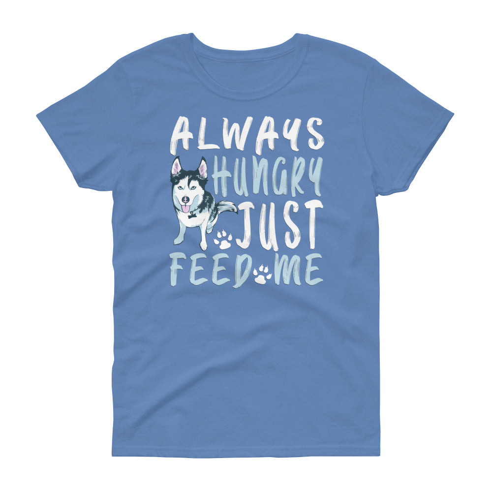 Women's short sleeve t-shirt-Always Hungry