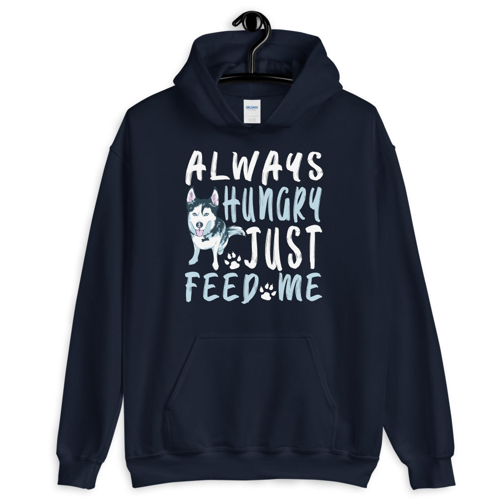 Unisex Hoodie Always Hungry