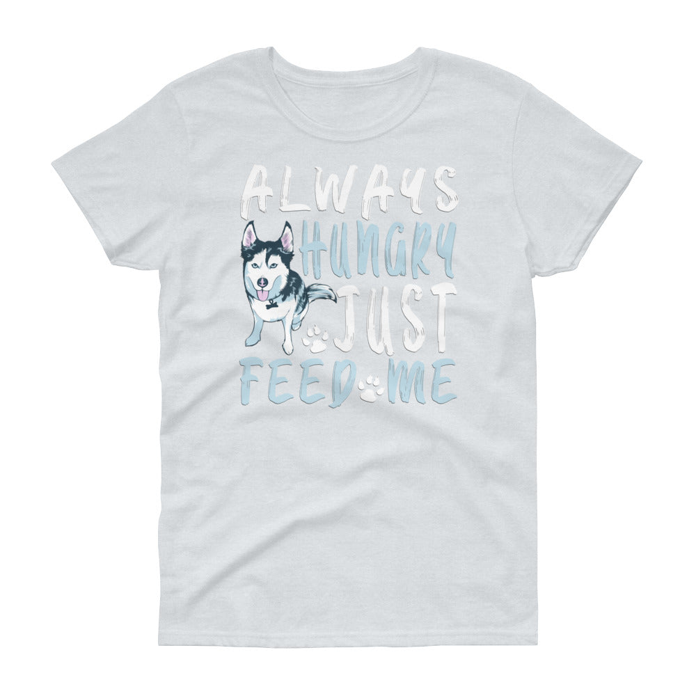 Women's short sleeve t-shirt-Always Hungry