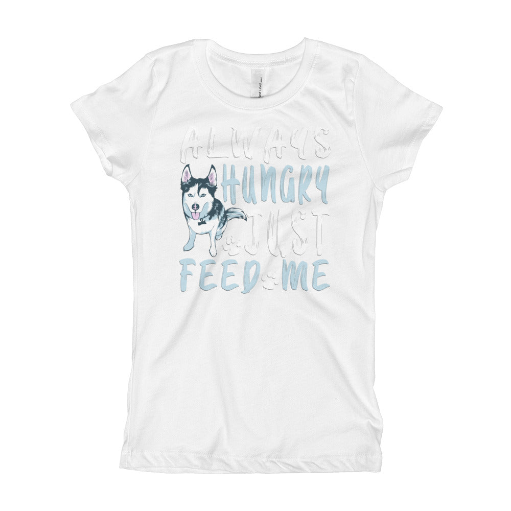 Girl's T-Shirt- Always Hungry