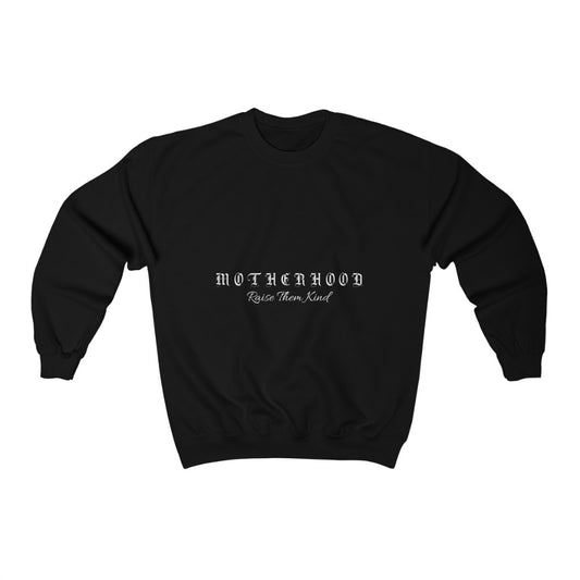 Motherhood- Crewneck Sweatshirt