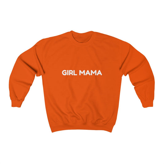 GIRL MAMA- Crewneck Sweatshirt