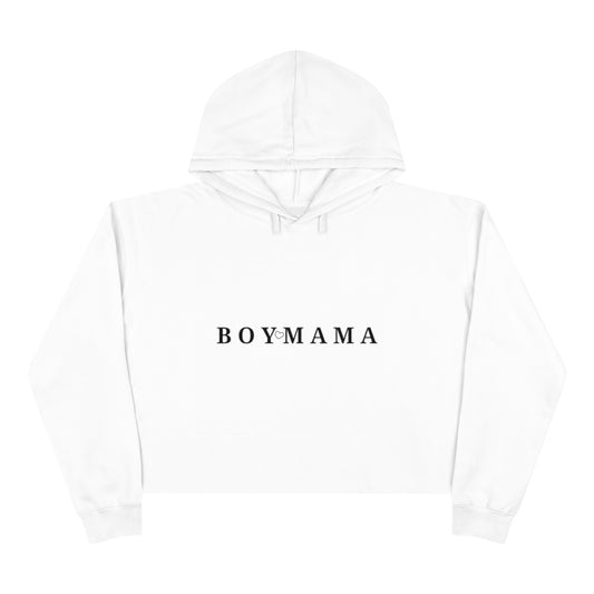 Boy Mama-Crop Hoodie