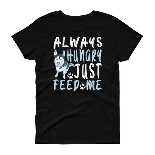 Women's short sleeve t-shirt-Always Hungry